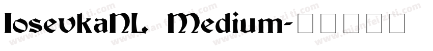 IosevkaNL Medium字体转换